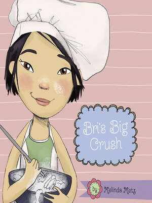 cover image of Bri's Big Crush